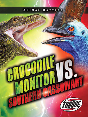 cover image of Crocodile Monitor vs. Southern Cassowary